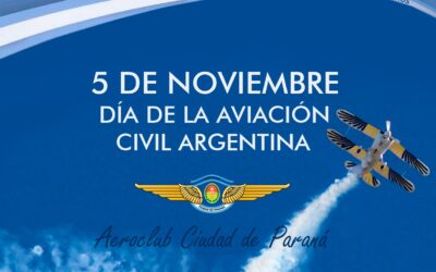 5 de Noviembre de 2020. Día de la aviación civil Argentina